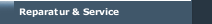 Reparatur & Service